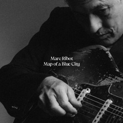 Copy of Marc Ribot