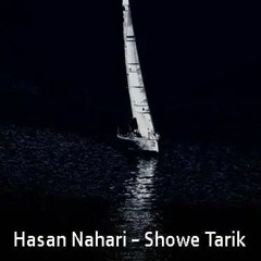 Hasan Nahari Showe Tarik