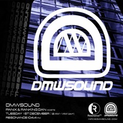 DMWSOUND | RESONANCE 104.4FM | 01.12.20