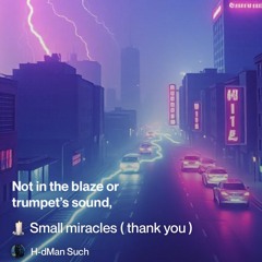 small miracles