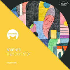 Boothed - They Can't Stop