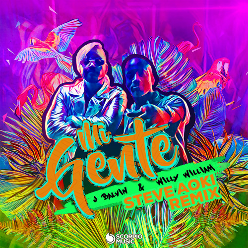 Mi Gente (Steve Aoki Remix)