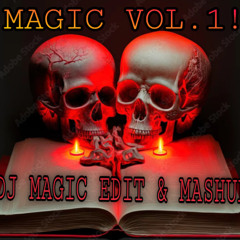 MAGIC VOL-1 Edit-Mashup