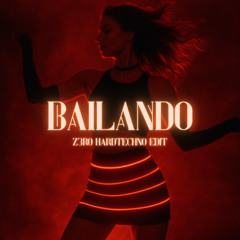 [FREE DL] Paradisio - Bailando (Z3RO Hardtechno Edit)