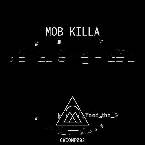 Mob Killa - Feed The Sultan [CWCOMP002]