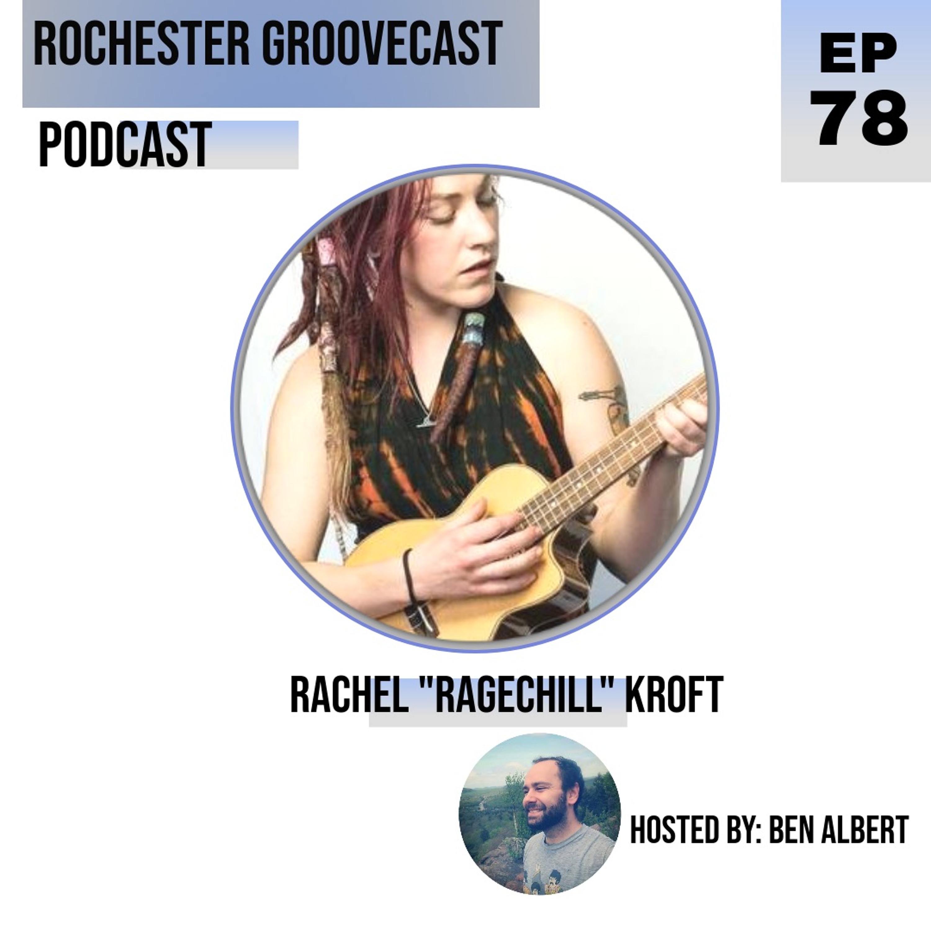 Rochester Groovecast Presents