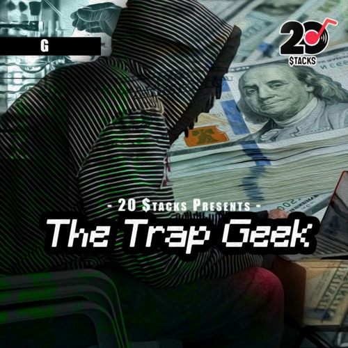 Trap Geek