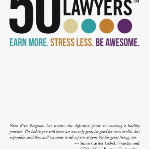 download KINDLE 💘 50 Lessons for Lawyers: Earn more. Stress less. Be awesome. by  No