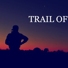 Trail Of Time Prod Boi Yanel