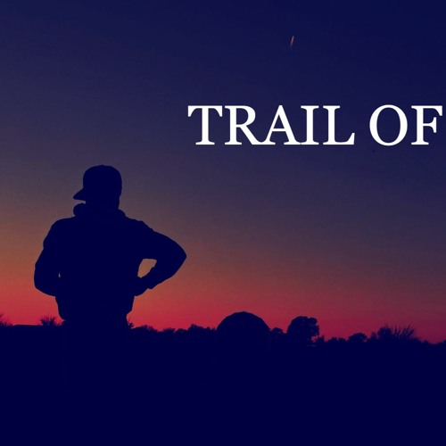 Trail Of Time Prod Boi Yanel