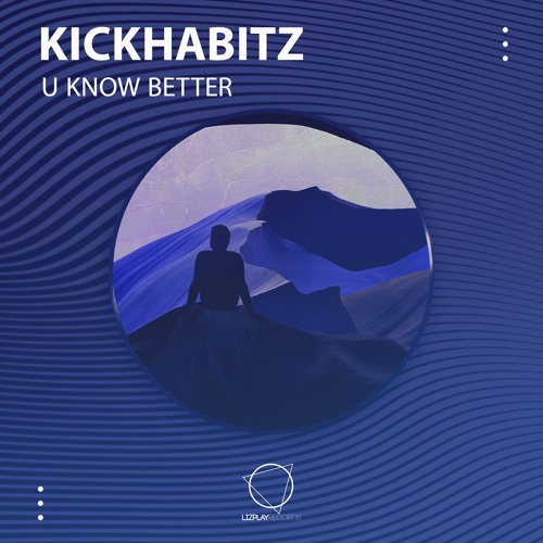 KickHabitz - Stay (LIZPLAY RECORDS)