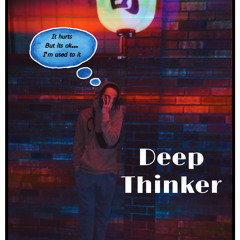 Deep Thinker (prod.Triazo)