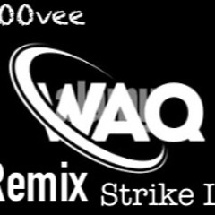 Waq Wop (Remix) Rell SmoOvee x Strike Litening