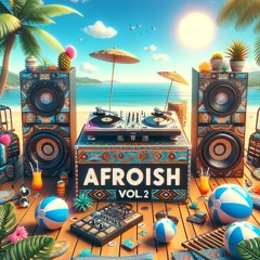 Afroish Vol. 2