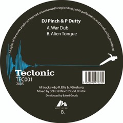🎵 DJ Pinch + P Dutty - Alien Tongue (Tectonic Recordings) [2005]