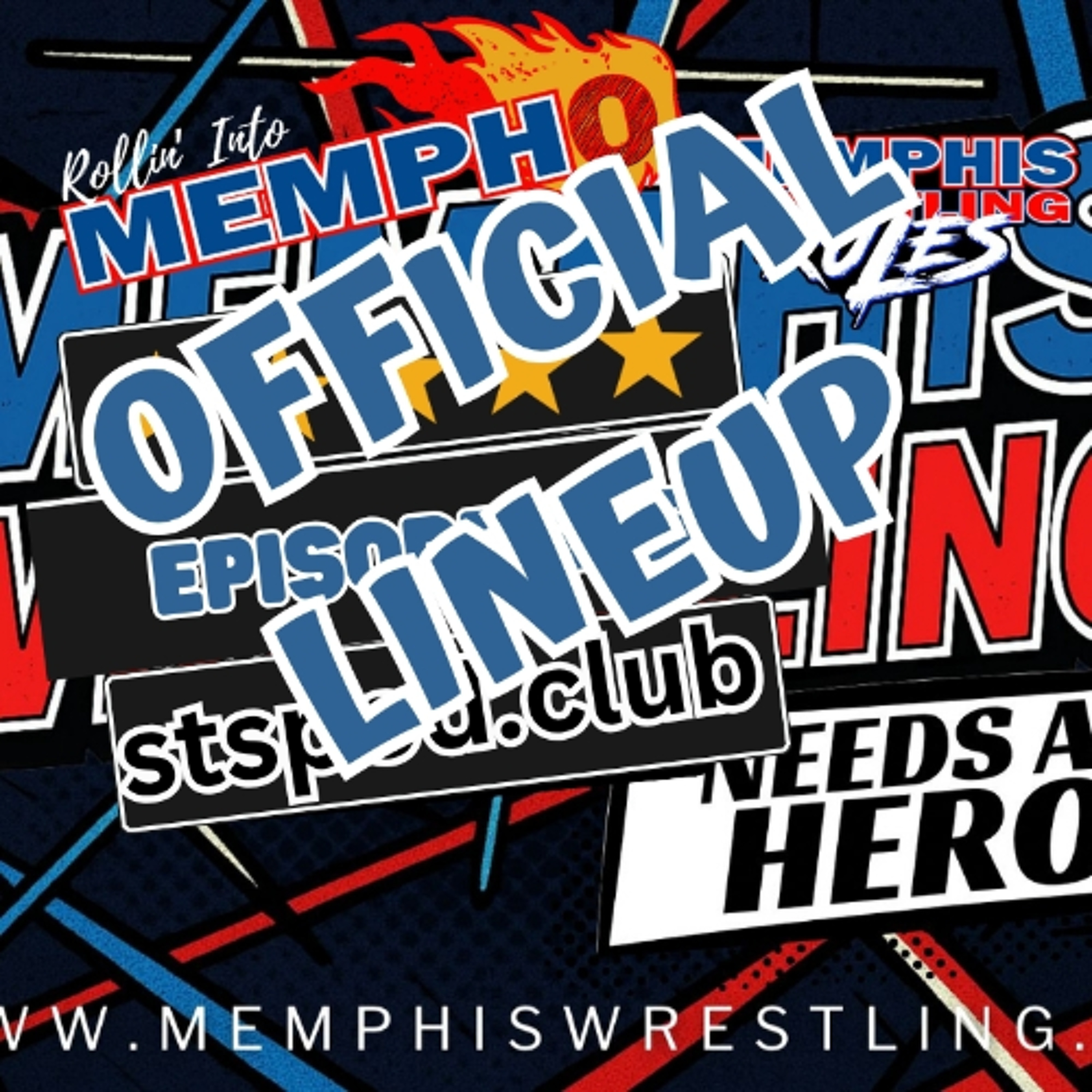 OFFICIAL LINEUP Memphis Wrestling, Episode 245 episode artwork