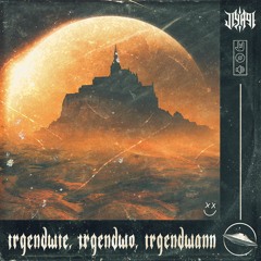 Jiyagi feat. Kontrollverlust - Irgendwie, Irgendwo, Irgendwann