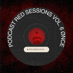 Red Sessions Vol.6 - Ønce / Industrial Hardcore Music