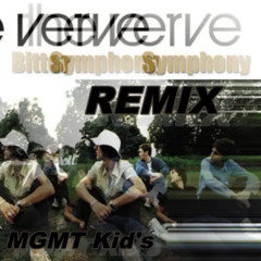 MGMT Vs The Verve  - Bitter Kid Symphony (Mashup Remix)