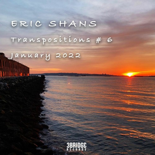 Transpositions # 6 - January 2022 Mix