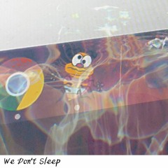 Wasido - We Don't Sleep