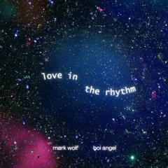 Love In The Rhythm