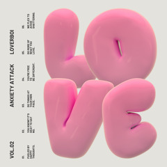 Anxiety Attack Vol.02