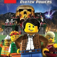 LEGO The Adventures Of Clutch Powers - Nothing's Gonna Stop Us Now