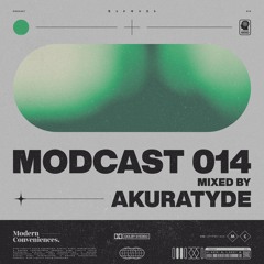 Modcast Episode 014 with Akuratyde