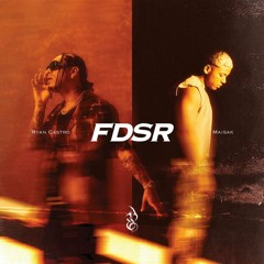 Ryan Castro, Maisak - FDSR