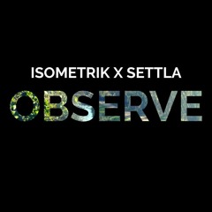 Observe ft Settla