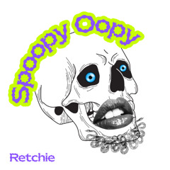 Spoopy Oopy