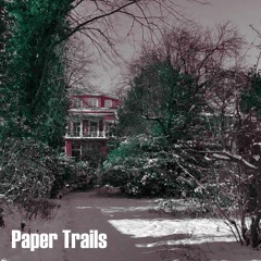 Paper Trails