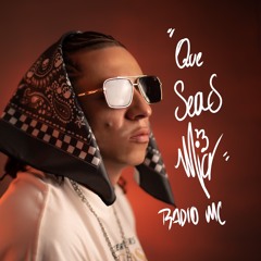 Que Seas Mia (Radio Edit) [feat. Dex Producer]