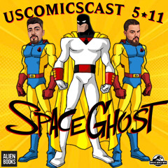 Space Ghost - Valiant Comics - Jurassic Park Pitch - USComics Cast 5:11