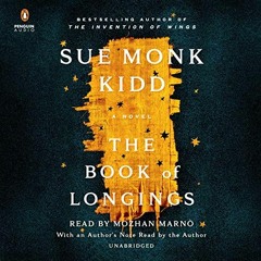 #epub  The Book of Longings: A Novel by Sue Monk Kidd (Author, Narrator),Mozhan Marnò (Narrator