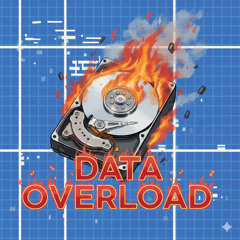 Data Overload