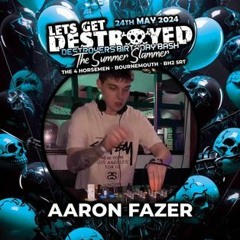 Aaron Fazer - Destroyers Bday Bash Promo Mix