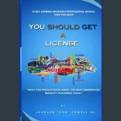 [PDF READ ONLINE] ❤ You Should Get A License: WHAT YOU SHOULD KNOW ABOUT THE MOST UNDERRATED INDUS