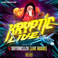 KRYPTIC LIVE @ SKYDWELLER [FT. INSANEO & FRESH MINT]