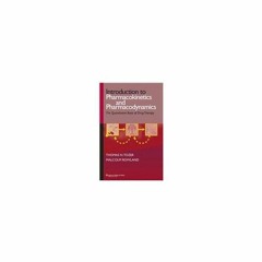 GET EPUB KINDLE PDF EBOOK Introduction to Pharmacokinetics and Pharmacodynamics by  Tozer 🧡