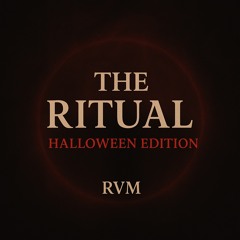 THE RITUAL - HALLOWEEN MIX