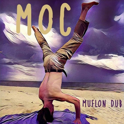 Dub Cmd & Muflon Dub Soundsystem - Be Blessed Dub