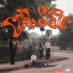 Easy Co. - Have It (Any Other Way)