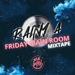 KizWay Friday Main Room Mixtape (01.2024)