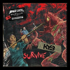 Space Laces - Survive [KYB DnB Edit]