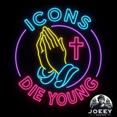 Icons Die Young (Trance Pick ‘n’ Mix)