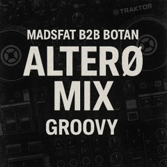 MadsFat B2B Botan - ALTERØ MIX