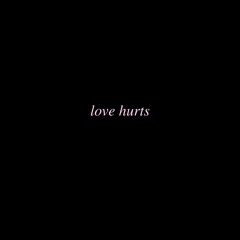 love hurts