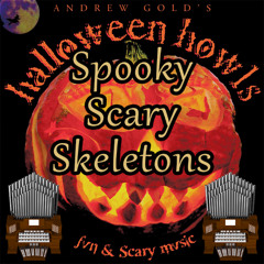 Spooky Scary Skeletons (Andrew Gold) Organ Cover